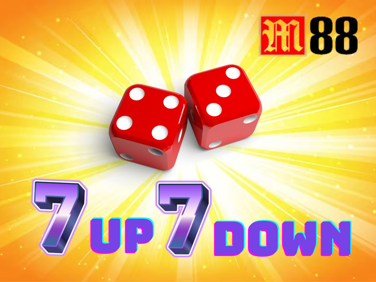 7 up 7 down m88 cách chơi 7 up 7 down m88