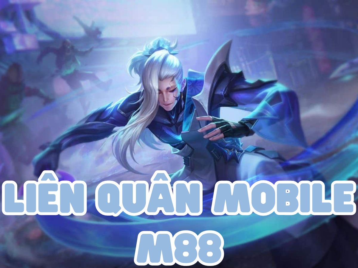 cách cá cược liên quân mobile m88 chuẩn xác 1 cá cược liên quân mobille m88